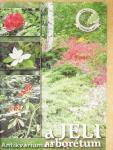 A jeli arborétum