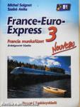 France-Euro-Express 3. - Francia munkafüzet