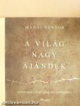 A világ nagy ajándék
