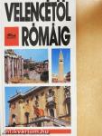 Velencétől Rómáig
