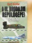 A III. Birodalom repülőgépei