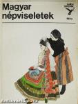 Magyar népviseletek
