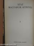 Száz magyarok könyvei I-X.