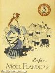 Moll Flanders örömei és viszontagságai I-II.