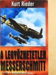 A legyőzhetetlen Messerschmitt