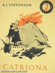 Catriona I-II.