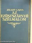 Az ezüstszárnyú szélmalom