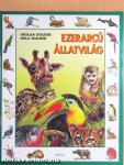 Ezerarcú állatvilág