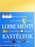 Loire menti kastélyok