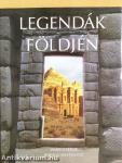 Legendák földjén