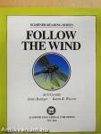 Follow the Wind