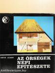 Az Őrségek népi építészete