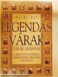 Legendás várak - várak legendái