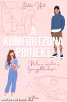 A komfortzóna projekt