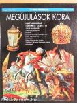 Megújulások kora