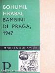 Bambini di Praga, 1947