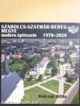 Szabolcs-Szatmár-Bereg megye modern építészete 1970-2020