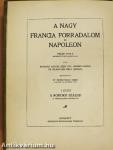 A Nagy Francia Forradalom és Napoleon I-V.