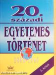 20. századi egyetemes történet I.