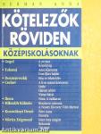 Kötelezők röviden középiskolásoknak 3.