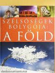 Szélsőségek bolygója: a Föld