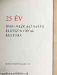 25 év