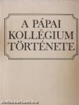 A pápai kollégium története (többszörösen dedikált példány)