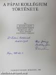A pápai kollégium története (többszörösen dedikált példány)
