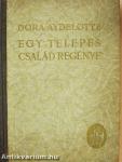 Egy telepes-család regénye
