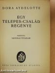 Egy telepes-család regénye