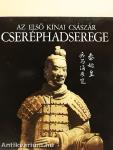 Az első kínai császár cseréphadserege