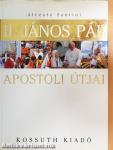 II. János Pál apostoli útjai