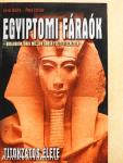 Egyiptomi fáraók titokzatos élete