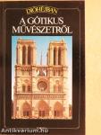 A gótikus művészetről