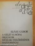 A kelet-európai országok műszaki fejlődésének sajátosságai