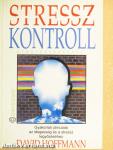 Stresszkontroll gyógynövényekkel