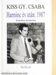 Harminc év után: 1987