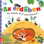 Az erdőben. Mit fedezek fel az ujjacskáimmal?