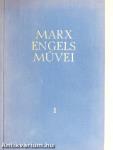 Karl Marx és Friedrich Engels művei 1.
