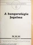 A hungarológia fogalma