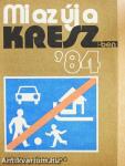 Mi az új a KRESZ-ben? '84