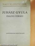 Juhász Gyula összes versei