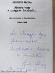 Merre van a magyar hazám?... (dedikált példány)