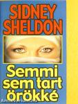 Semmi sem tart örökké