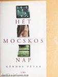 Hét mocskos nap