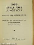 266 Spiele fürs junge Volk