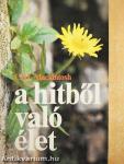 A hitből való élet