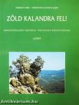 Zöld kalandra fel! I-II.