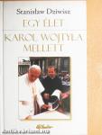 Egy élet Karol Wojtyla mellett