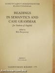 Readings in semantics and case grammar